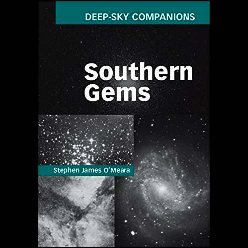 Deep-Sky Companions: Southern Gems